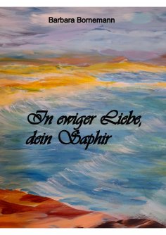ebook: In ewiger Liebe, dein Saphir