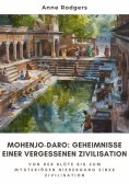 ebook: Mohenjo-daro:  Geheimnisse einer  vergessenen Zivilisation