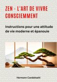 ebook: Zen - l'art de vivre consciemment