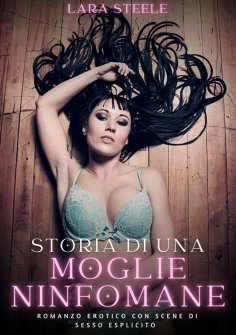 eBook: Storia di una Moglie Ninfomane