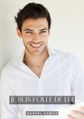 ebook: Je suis Folle de Lui