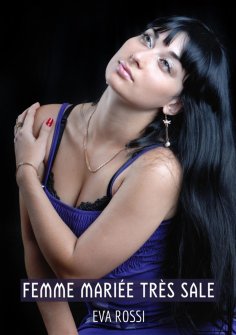 eBook: Femme mariée très sale