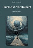 ebook: Karl Lost: Verstolpert