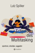 eBook: Die Erfindung des Multitasking