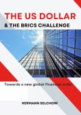 eBook: The US Dollar and the BRICS Challenge