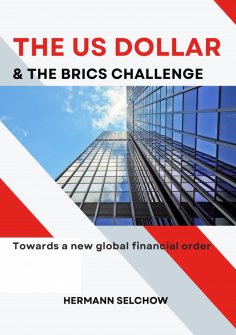 eBook: The US Dollar and the BRICS Challenge