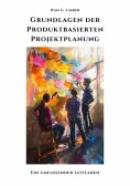 ebook: Grundlagen der  Produktbasierten  Projektplanung