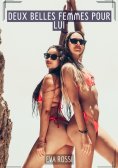 eBook: Deux belles femmes pour lui
