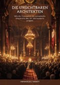 ebook: Die unsichtbaren  Architekten