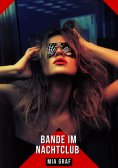 ebook: Bande im Nachtclub