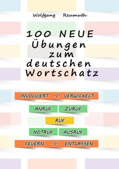 eBook: 100 neue Übungen zum deutschen Wortschatz