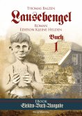 ebook: Abenteuerroman Lausebengel von Thomas Balzen