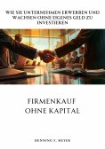 ebook: Firmenkauf ohne Kapital