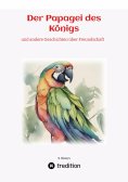 ebook: Der Papagei des Königs