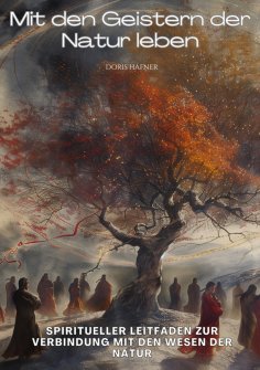 eBook: Mit den Geistern der Natur leben