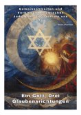 ebook: Ein Gott,  Drei Glaubensrichtungen
