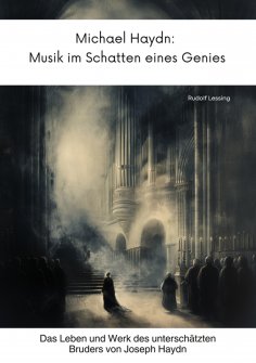 ebook: Michael Haydn: Musik im Schatten eines Genies