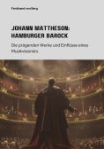 ebook: Johann Mattheson:  Hamburger Barock