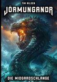 ebook: Jörmungandr - Die Midgardschlange