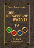 eBook: Der vergessene Mond Bd IV