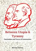 eBook: Between Utopia and Tyranny