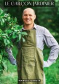 ebook: Le Garçon Jardinier