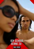 eBook: Ich schaue gerne zu