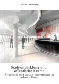 ebook: Stadtentwicklung und öffentliche Räume