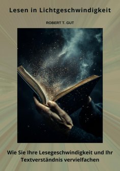 eBook: Lesen in Lichtgeschwindigkeit
