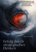 ebook: Erfolg durch strategisches Denken