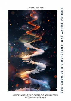 eBook: Von Akquise bis Referenz: Das AARRR-Prinzip