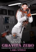 eBook: Sesso a Gravità Zero