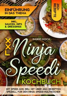 ebook: XXL Ninja Speedi Kochbuch