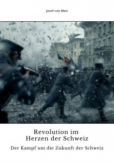 ebook: Revolution im Herzen der Schweiz