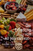 eBook: Die Erfindung von All you can eat
