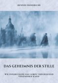 ebook: Das Geheimnis der Stille