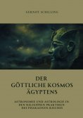 ebook: Der göttliche  Kosmos Ägyptens