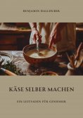 eBook: Käse selber machen
