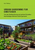 ebook: Urban Gardening für  Einsteiger