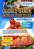 eBook: Ninja Double-Stack Heißluftfritteuse Kochbuch