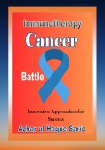 eBook: Immunotherapy Cancer Battle