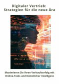 ebook: Digitaler Vertrieb:  Strategien für die neue Ära