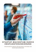 ebook: Startup-Wachstum durch Engpassfokussierung