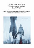 eBook: VUCA war gestern:  Willkommen in der  BANI-Welt