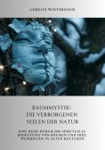 ebook: Baummystik:  Die verborgenen Seelen der Natur