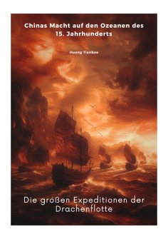 ebook: Die großen Expeditionen der  Drachenflotte