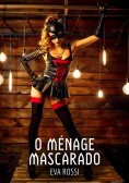 eBook: O Ménage Mascarado