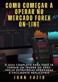 eBook: Como começar a operar no mercado Forex on-line