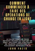 eBook: Comment commencer à faire des opérations de change en ligne