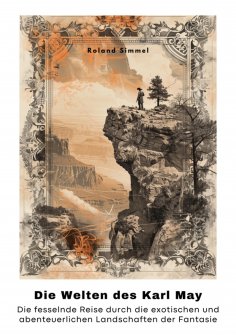 ebook: Die Welten des Karl May